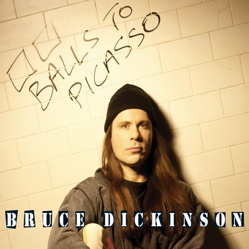 DICKINSON, BRUCE - BALLS TO PICASSO