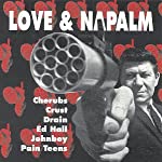 VARIOUS - LOVE & NAPALM
