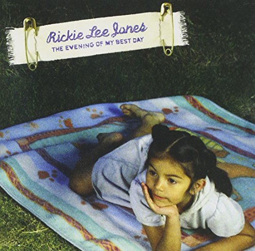 JONES, RICKIE LEE - EVENING OF MY BEST DAY