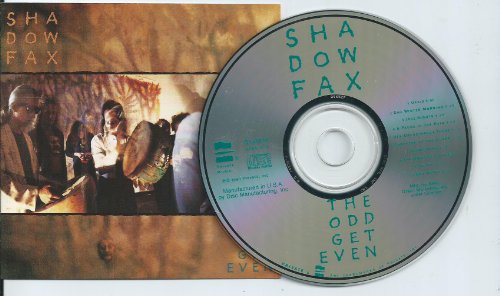 SHADOWFAX  - THE ODD GET EVEN