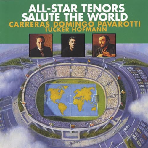 VARIOUS - ALL-STAR TENORS SALUTE THE WORLD