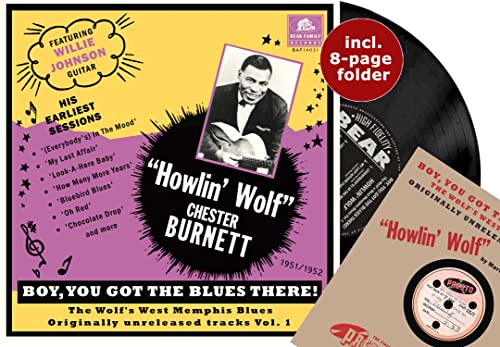 HOWLIN WOLF - BOY YOU GOT THE BLUES THERE! VOL. 1: THE WOLF'S WEST MEMPHIS BLUES (VINYL)