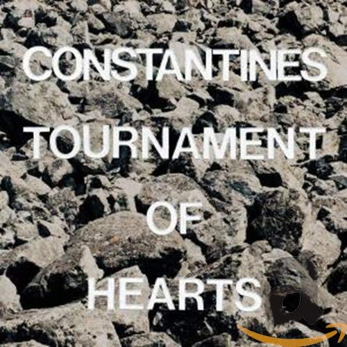 CONSTANTINES - TOURNAMENT OF HEARTS