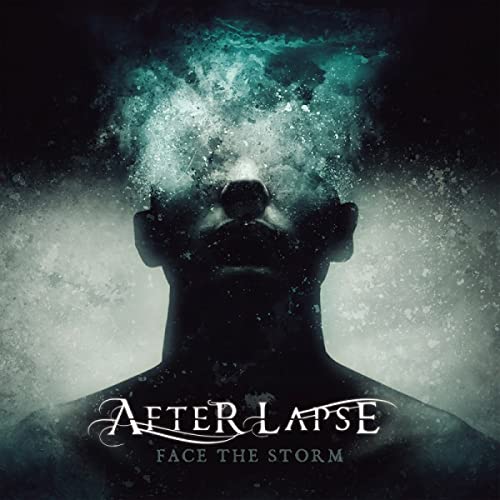 AFTER LAPSE - FACE THE STORM (CD)