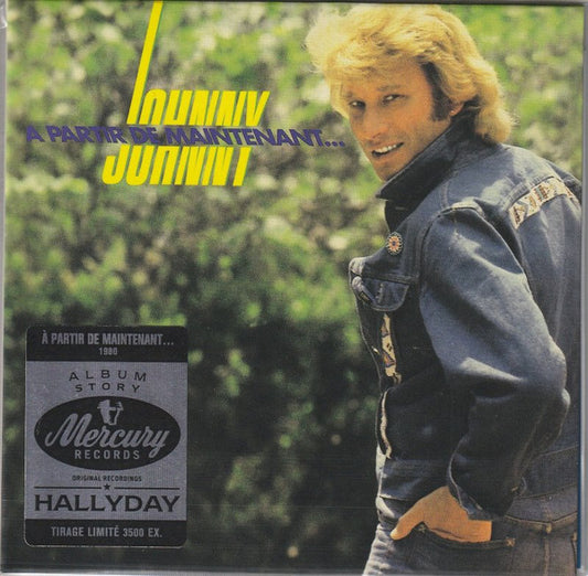 HALLYDAY, JOHNNY  - A PARTIR DE MAINTENANT