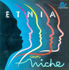 GRUPO NICHE  - ETNIA
