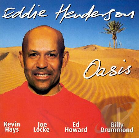 HENDERSON, EDDIE  - OASIS