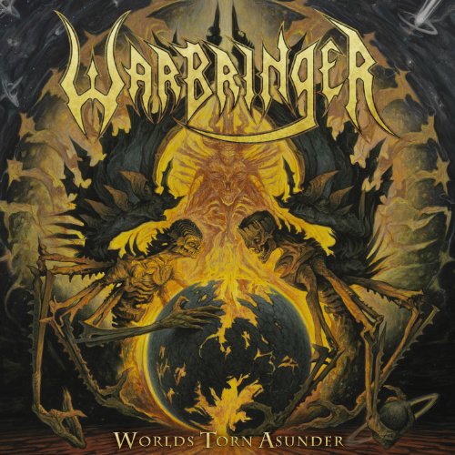 WARBRINGER  - WORLDS TORN ASSUNDER