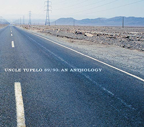 UNCLE TUPELO  - ANTHOLOGY 1989-93