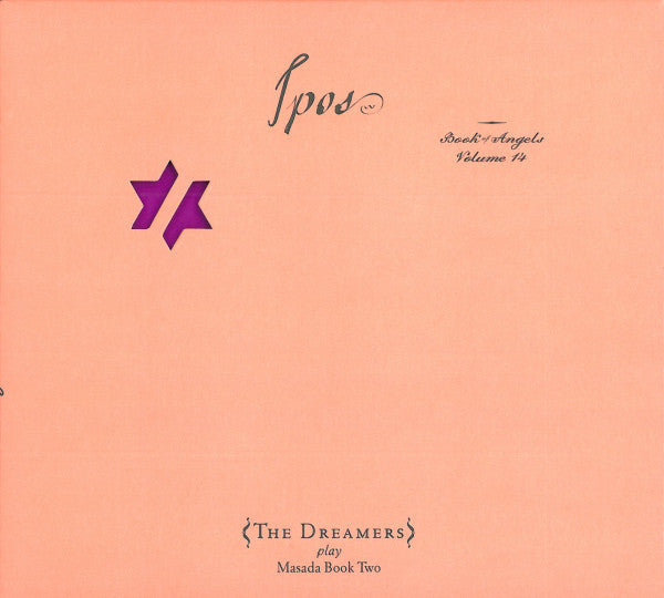 DREAMERS  - IPOS BOOK OF ANGELS