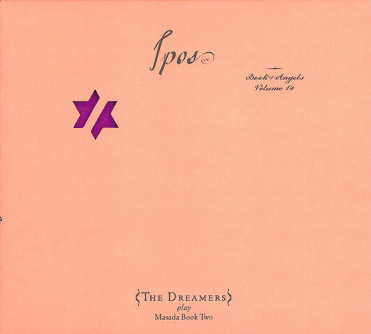 DREAMERS  - IPOS BOOK OF ANGELS