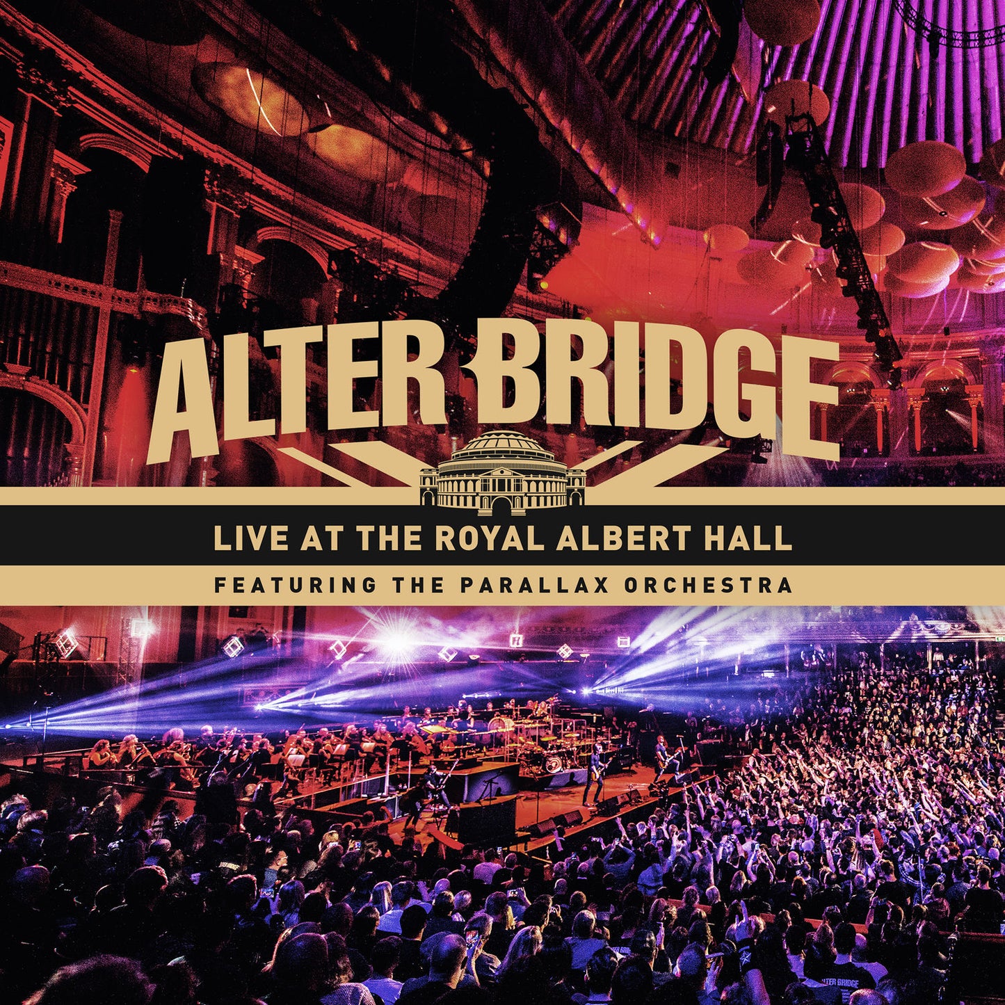 ALTER BRIDGE  - LIVE AT THE ROYAL ALBERT HALL