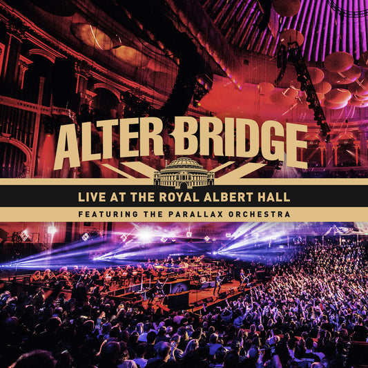 ALTER BRIDGE  - LIVE AT THE ROYAL ALBERT HALL