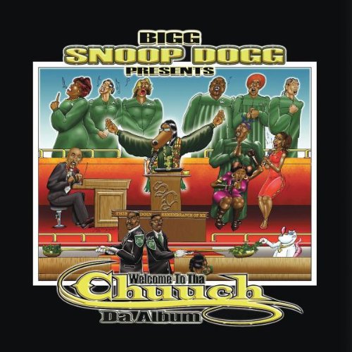 SNOOP DOGG - SNOOP DOGG - PRESENTS WELCOME TO THA CHUUCH THA ALBUM