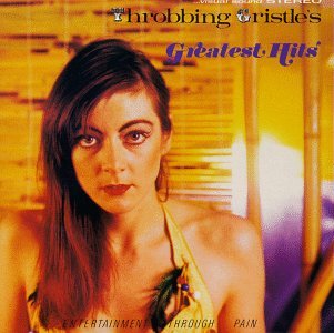 THROBBING GRISTLE - GREATEST HITS