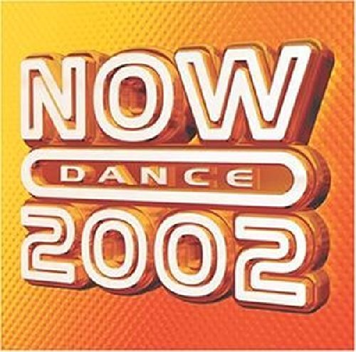 VARIOUS - NOW DANCE 2002 VOL 1.
