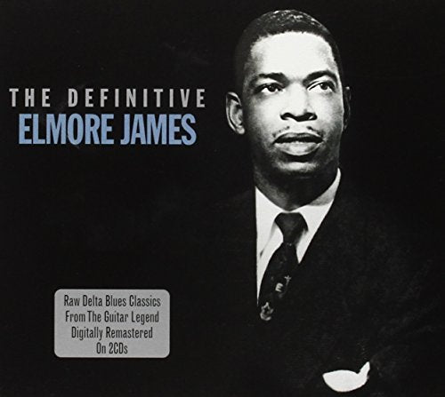 ELMORE JAMES - DEFINITIVE