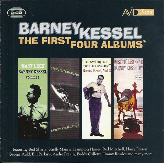 KESSEL, BARNEY  - FIRST FOUR ALBUMS