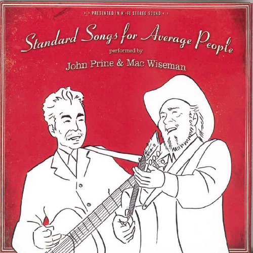 PRINE, JOHN/WISEMAN;MAC - STANDARD SONGS FOR AVERAGE PEO