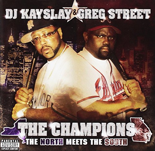 DJ KAYSLAY & DJ GREG STREET - DJ KAYSLAY & DJ GREG - THE CHAMPIONS - NORTH MEETS SOUTH