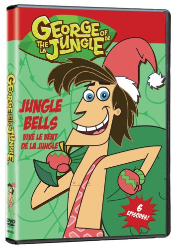 GEORGE OF THE JUNGLE: JUNGLE BELLS / GEORGE DE LA JUNGLE: VIVE LE VENT DE LA JUNGLE (BILINGUAL)