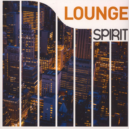VARIOUS  - SPIRIT OF LOUNGE