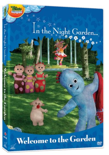 IN THE NIGHT GARDEN: WELCOME TO THE NIGH