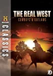 REAL WEST - DVD-COWBOYS & OUTLAWS (HISTORY CHANNEL)