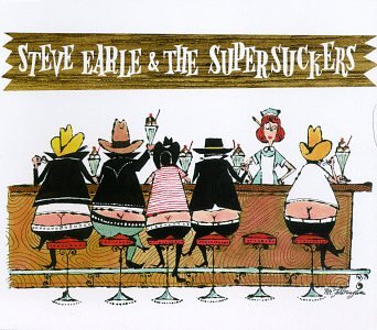 SUPERSUCKERS - WITH STEVE EARLE