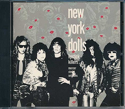 NEW YORK DOLLS - LIPSTICK KILLERS