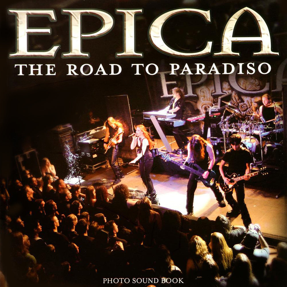 EPICA  - ROAD TO PARADISO