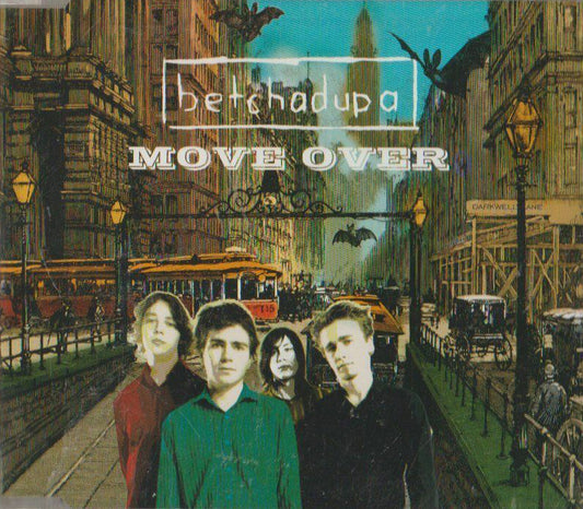 BETCHADUPA  - MOVE OVER