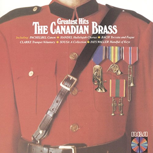 CANADIAN BRASS - GREATEST HITS