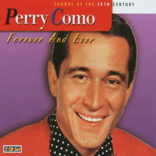 COMO, PERRY  - FOREVER AND EVER