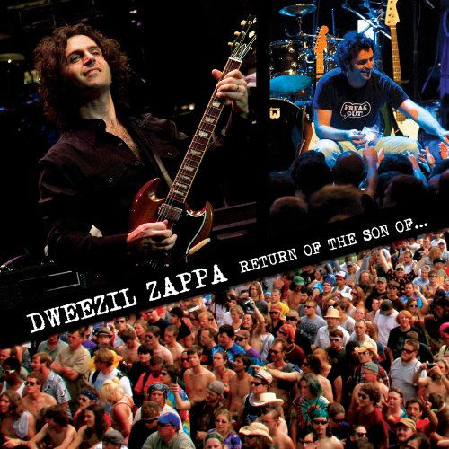 ZAPPA, DWEEZIL - RETURN OF THE SON OF