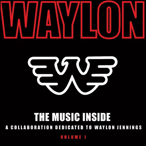 JENNINGS, WAYLON - TRIBUTE: MUSIC INSIDE