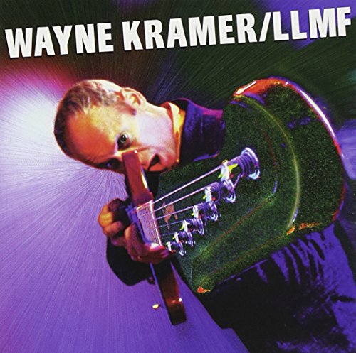 KRAMER, WAYNE - LLMF