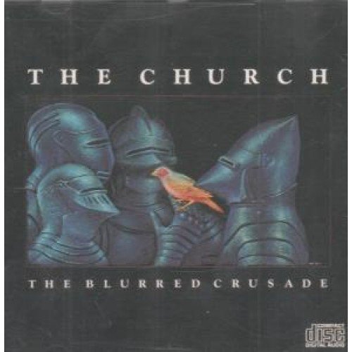 CHURCH  - BLURRED CRUSADE