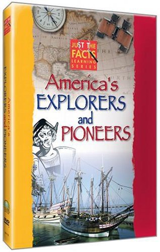 JUST THE FACTS: AMERICA'S EXPLORERS AND PIONEERS [IMPORT]