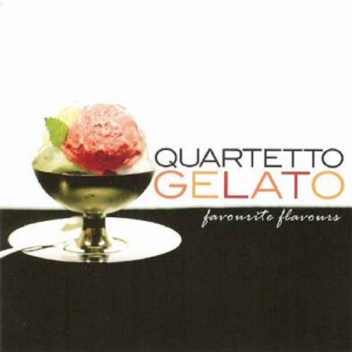 QUARTETTO GELATO - QUARTETTO GELATO - FAVOURITE FLAVOURS