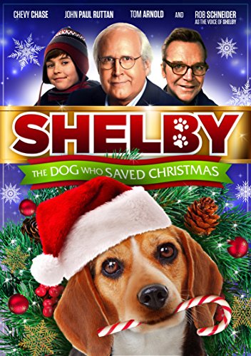 SHELBY: THE DOG WHO SAVED CHRISTMAS