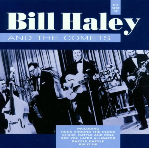 BILL HALEY & HIS COMETS - BEST OF BILL HALEY & COMETS