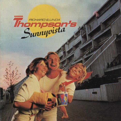 THOMPSON, RICHARD & LINDA  - RICHARD & LINDA THOMPSON'S SUNNYVISTA