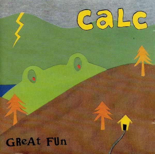 CALC  - GREAT FUN (W/LTD ED EP) (2CD)