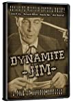 DYNAMITE JIM [IMPORT]