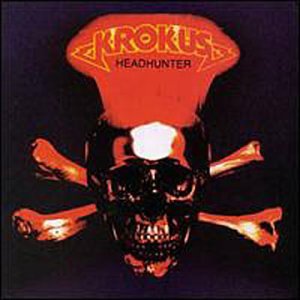 KROKUS - HEADHUNTER