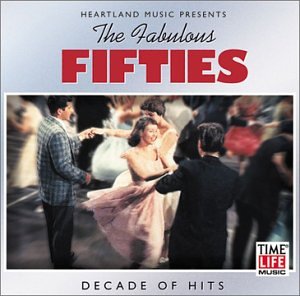 FABULOUS 50'S - FABULOUS FIFTIES, VOL. 6: DECADE OF HITS