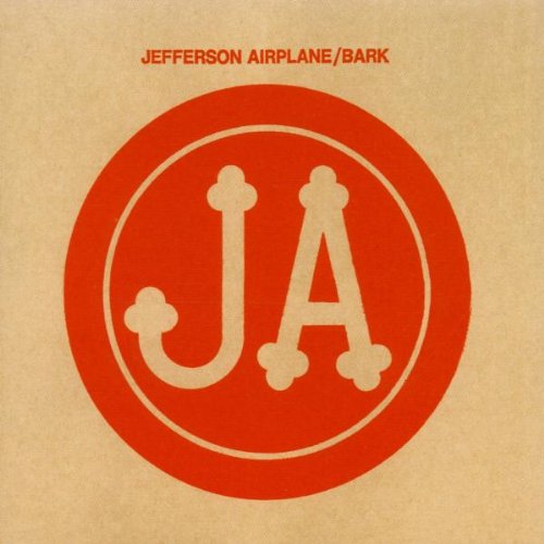 JEFFERSON AIRPLANE - BARK