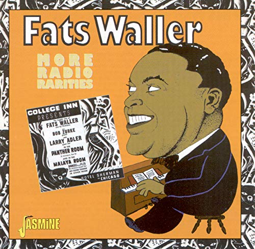 WALLER, FATS - MORE RADIO RARITIES