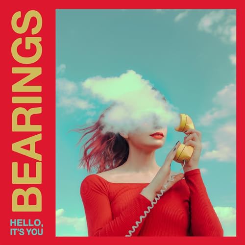BEARINGS - HELLO, IT'S YOU (DELUXE) (VINYL)